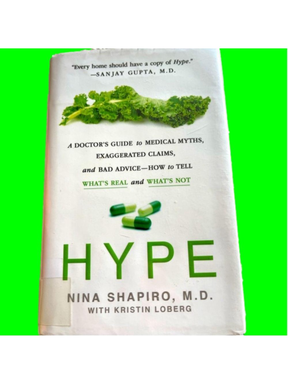 Book: Hype by Nina Shapiro, M.D.